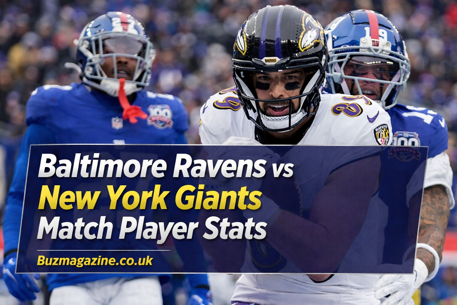 Baltimore Ravens vs New York Giants Match Player Stats: Complete Player Performance & Game Analysis